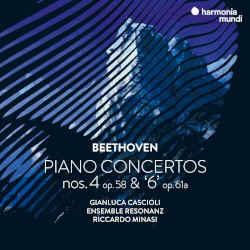 Piano Concertos nos. 4, op. 58 & “6”, op. 61a