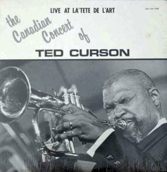 Live at la Tete de L'art -The Canadian Concert of Ted Curson