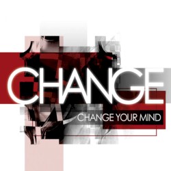 Change Your Mind (Original Album)