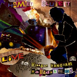 Live at the Village Vanguard: Ballads and Blues