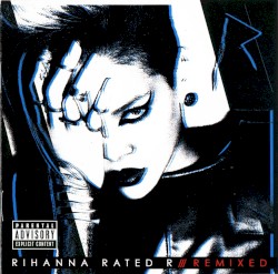 Rated R: Remixed