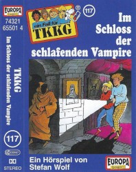 TKKG 117: Im Schloss der schlafenden Vampire