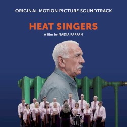 Heat Singers: Original Motion Picture Soundtrack