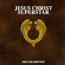 Christ Superstar (50th Anniversary / Deluxe)