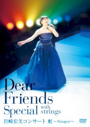 Dear Friends Special with Strings