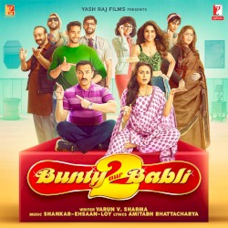 Bunty Aur Babli 2