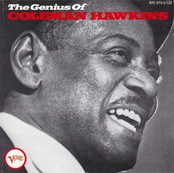 The Genius of Coleman Hawkins