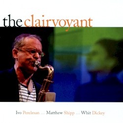 The Clairvoyant