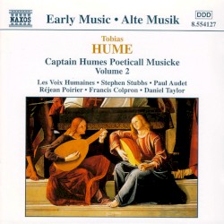 Captain Humes Poeticall Musicke, Volume 2