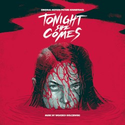 Tonight She Comes
