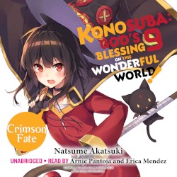 Konosuba: God’s Blessing on This Wonderful World! Vol. 9: Crimson Fate