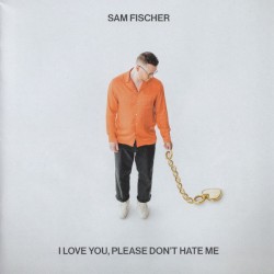 I Love You, Please Don’t Hate Me