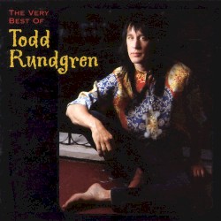 The Very Best of Todd Rundgren