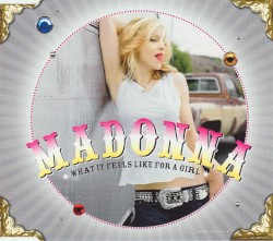 What It Feels Like for a Girl