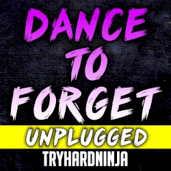 Dance to Forget (unplugged)