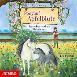 Ponyhof Apfelblüte: Sternchen und ein Geheimnis
