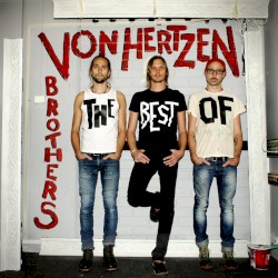 The Best of Von Hertzen Brothers