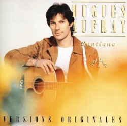 Versions originales, Volume 1: Santiano