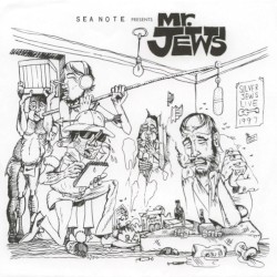Sea Note Presents Mr. Jews... The Search for the Elusive Silver Palace Record