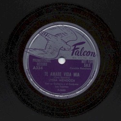 Te amaré vida mía / Le pido a la suerte