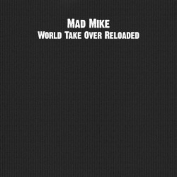 World Take Over Reloaded