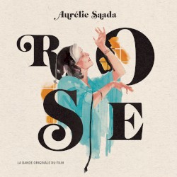 Rose (La bande originale du film)