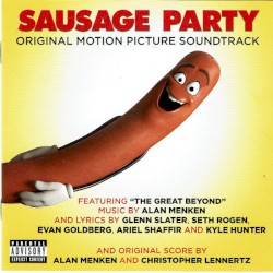 Sausage Party: Original Motion Picture Soundtrack