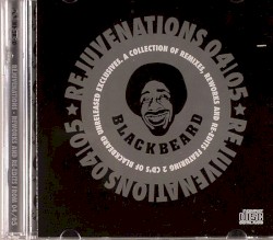 Rejuvenations 04/05
