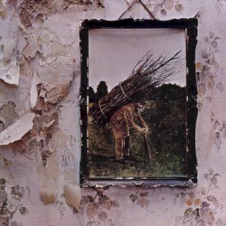 [Led Zeppelin IV]