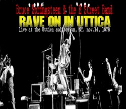 Rave on in Utica: Live at the Utica Auditorium, NY. Nov. 14, 1978