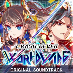 CRASH FEVER WORLDWIDE ORIGINAL SOUNDTRACK