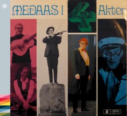 Medaas i 4 akter