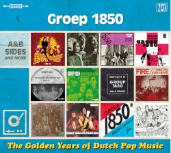 The Golden Years of Dutch Pop Music (A&B Sides and More)