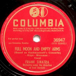 Full Moon and Empty Arms / You Are Too Beautiful