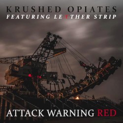 Attack Warning Red - Featuring Leæther Strip