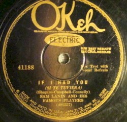 If I Had You / My Kinda Love (One Way to Paradise)