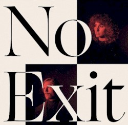 No Exit