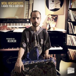 I Asked You a Question