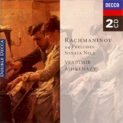24 Preludes / Sonata No. 2