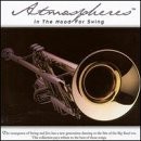 Atmospheres: In The Mood For Swing