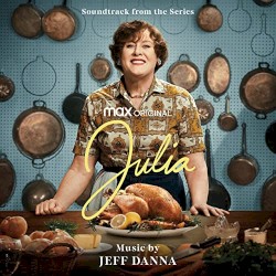 Julia (Soundtrack from the HBO® Max Original Series)