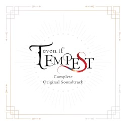 even if TEMPEST Complete Original Soundtrack