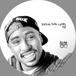 Sucka for Love EP