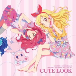 TVアニメ/データカードダス『アイカツ！』2ndシーズン 挿入歌ミニアルバム2 Cute Look