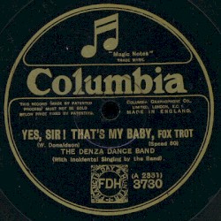 Yes, Sir! That's My Baby / Ukulele Lady