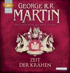 Das Lied von Eis und Feuer, Band 7: Zeit der Krähen