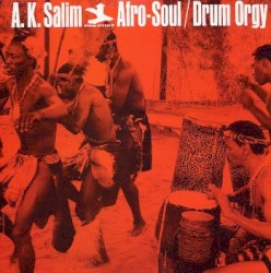 Afro-Soul / Drum Orgy