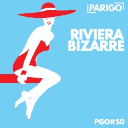 Riviera Bizarre (Parigo No.50)