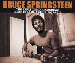 The Early Demo Recordings: Complete Collection 1972–1973