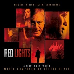 Red Lights: Original Motion Picture Soundtrack